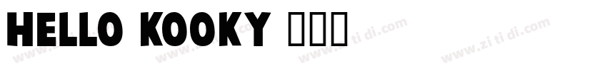 hello kooky字体转换